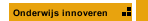 Onderwijs innoveren 